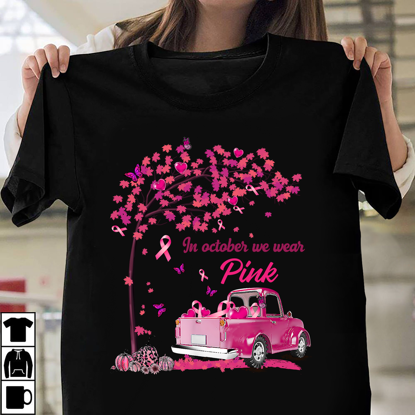 In October We Wear Pink Breast Cancer Awareness Best Gift For Friends Mom Mother Mama
