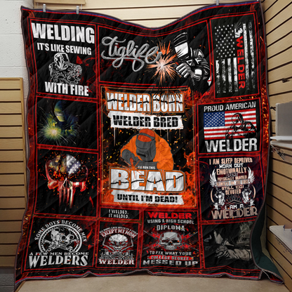 Premium Welder Born Welder Bred Quilt MEI