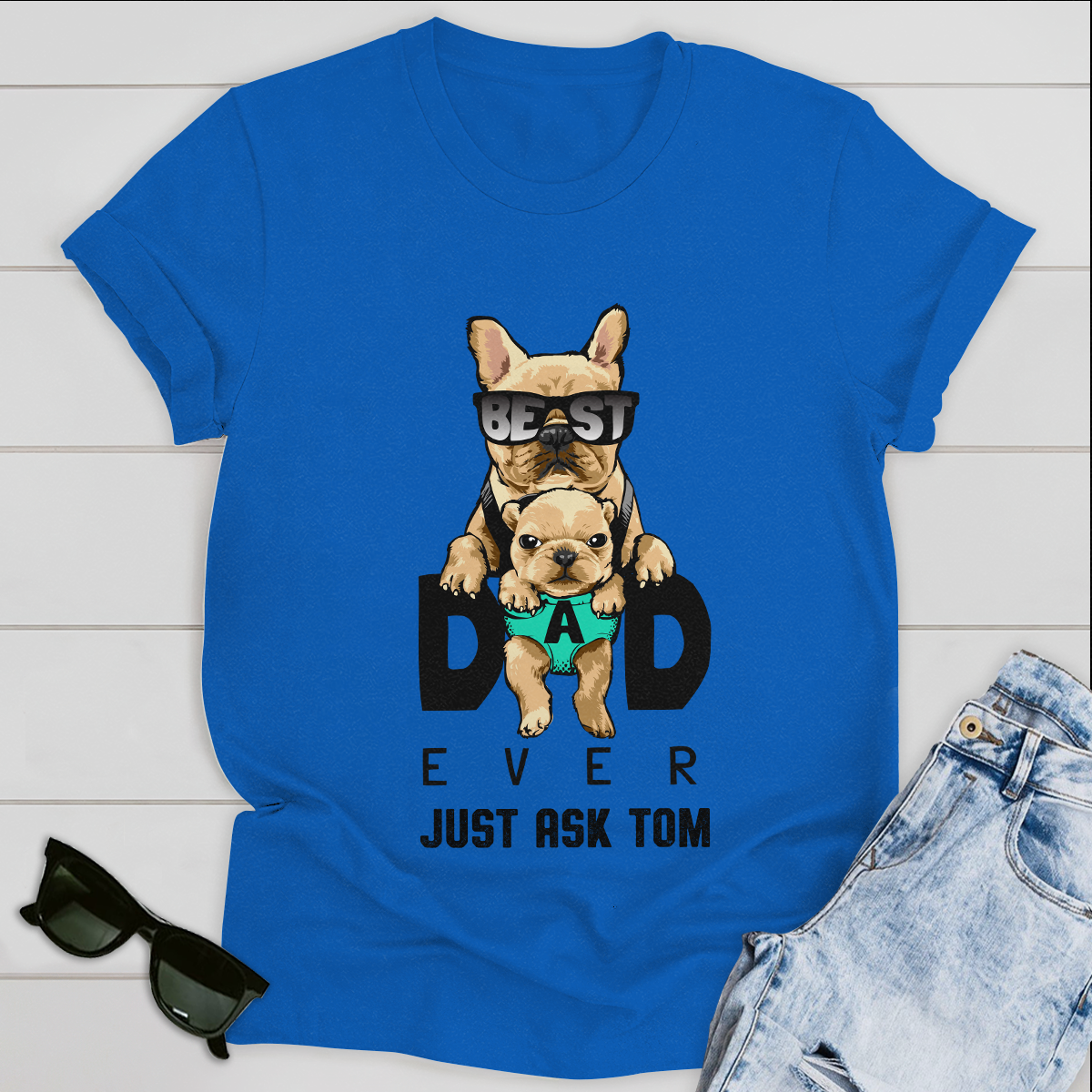 Personalized T-shirt Best Dad Ever Just Ask Dog Tee Father's Day