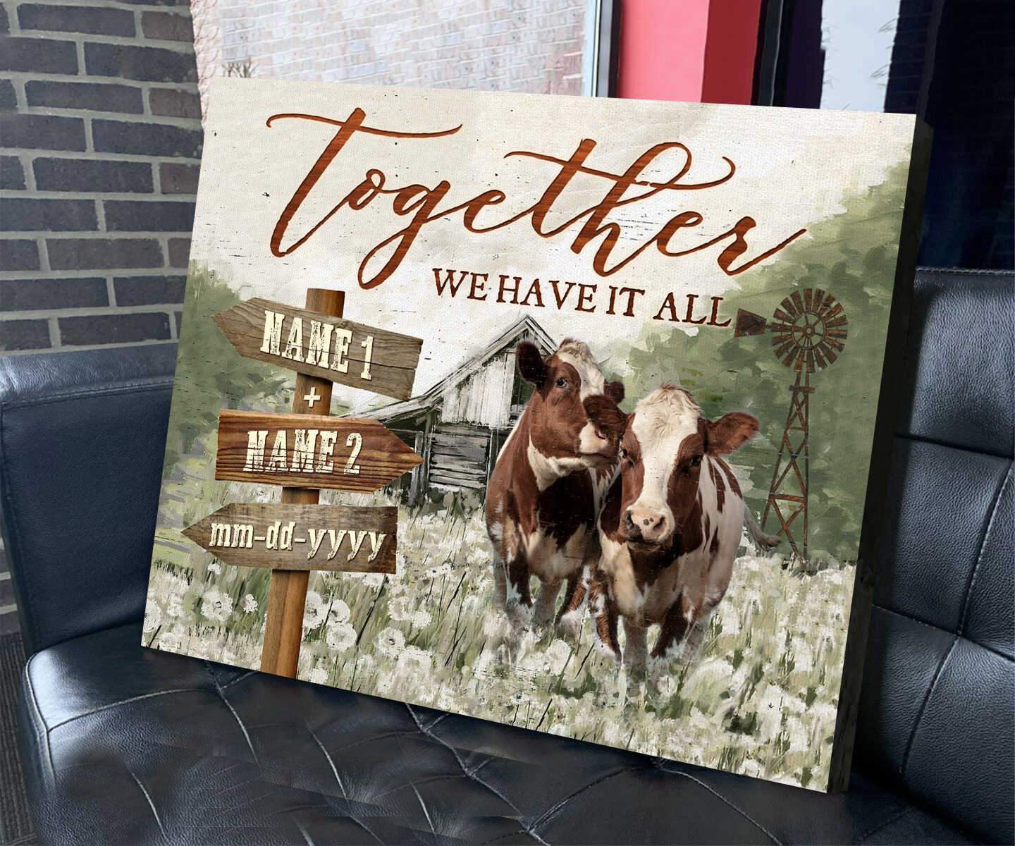 Personalized Wall Art Cow Poster Together We Have It All Farmhouse Decor