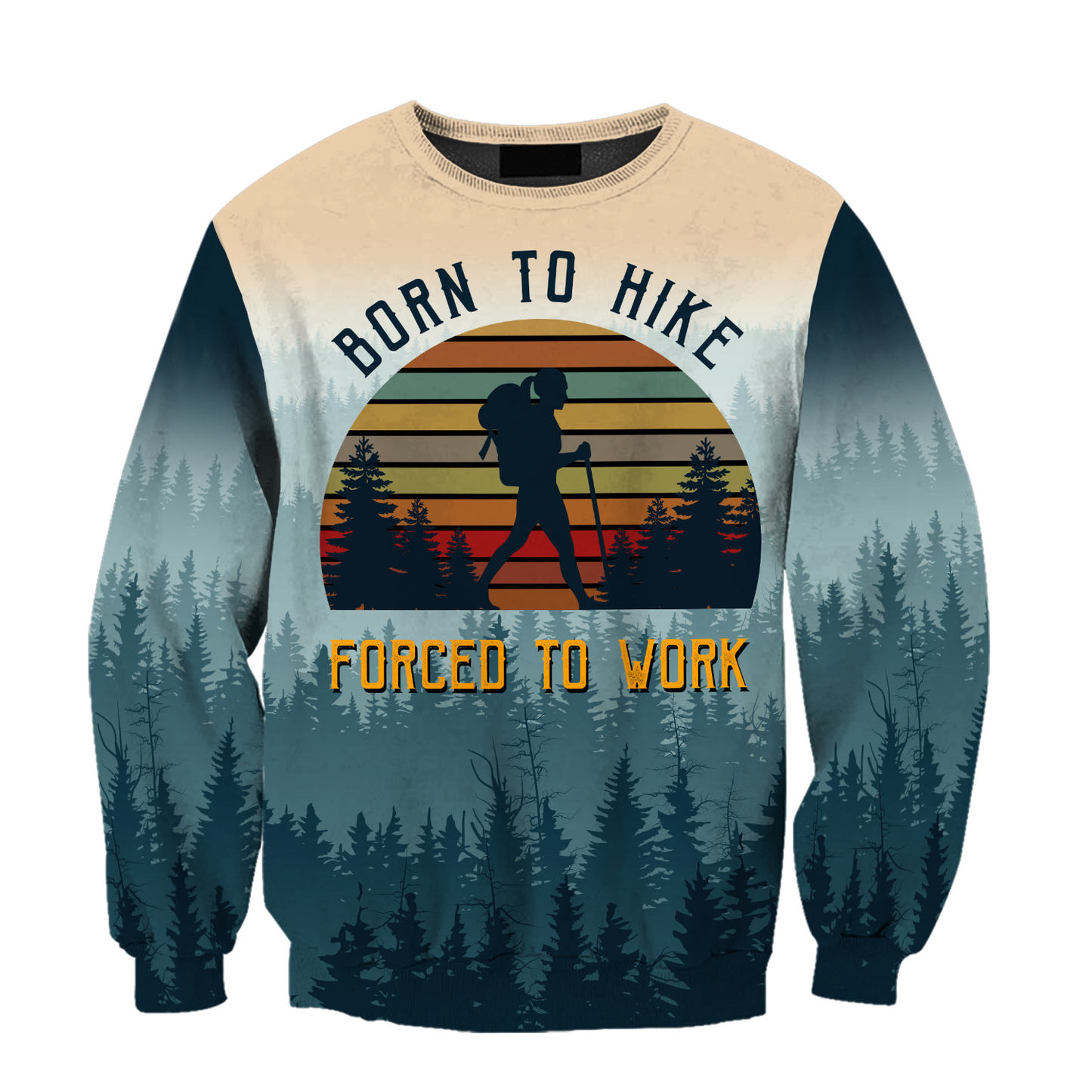 Hiking trails open Born to hike 3D all over printed shirts