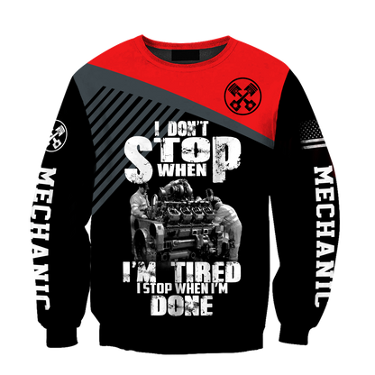 Mechanic I Stop When I'm Done 3D All Over Printed Hoodie For Men and Women TN