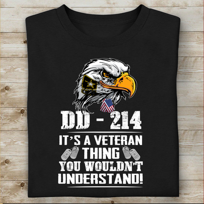 DD-214 It's A Veteran Thing You Would'nt Understand T-shirt For Grandpa Papa Dad