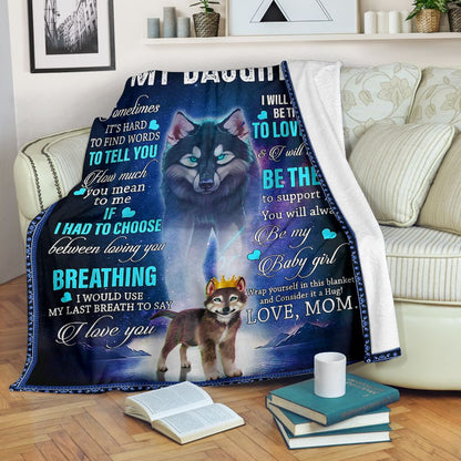 Custom Blanket Wolf To My Daughter-Best Gift For Daughter-Sherpa Blanket TN